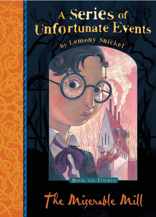 Produktbild: A Series of Unfortunate Events 04. The Miserable Mill