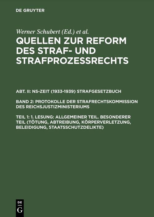 Produktbild: 1. Lesung: Allgemeiner Teil. Besonderer Teil (T&ouml;tung, Abtreibung, K&ouml;rperverletzung, Beleidigung, Staatsschutzdelikte)
