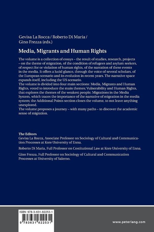 Produktbild: Media, Migrants and Human Rights. In the Evolution of the European Scenario of Refugees&rsquo; and Asylum Seekers&rsquo; Instances