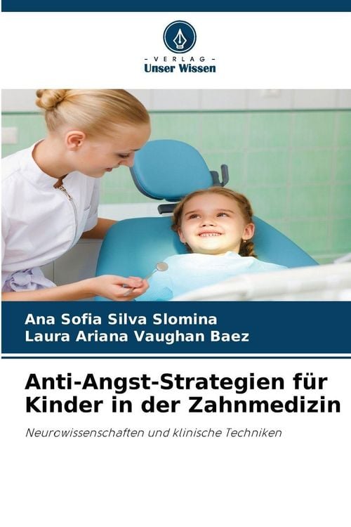 Produktbild: Anti-Angst-Strategien f&uuml;r Kinder in der Zahnmedizin