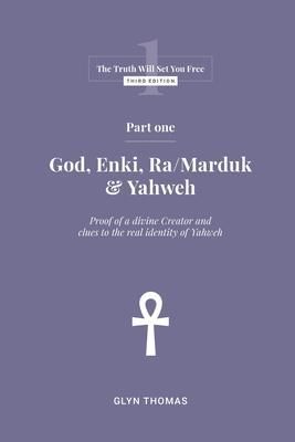 Produktbild: Part One - God, Enki, Ra/Marduk & Yahweh