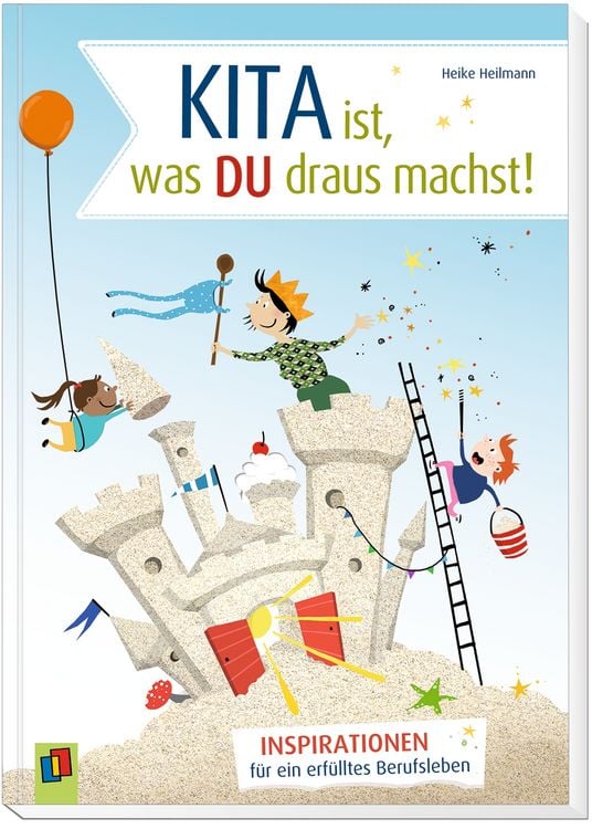 Produktbild: Kita ist, was du draus machst!