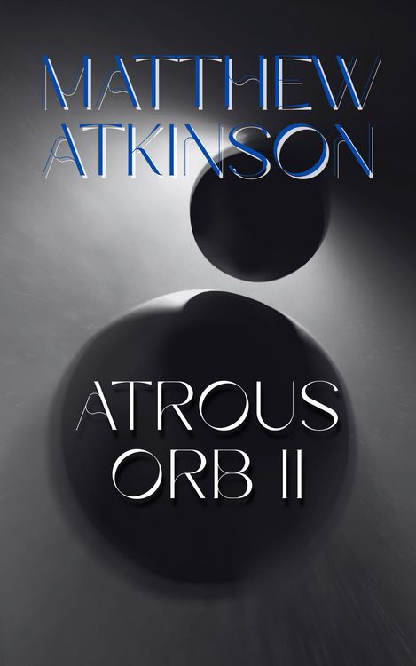 Produktbild: Atrous Orb II (This Fist, #5)