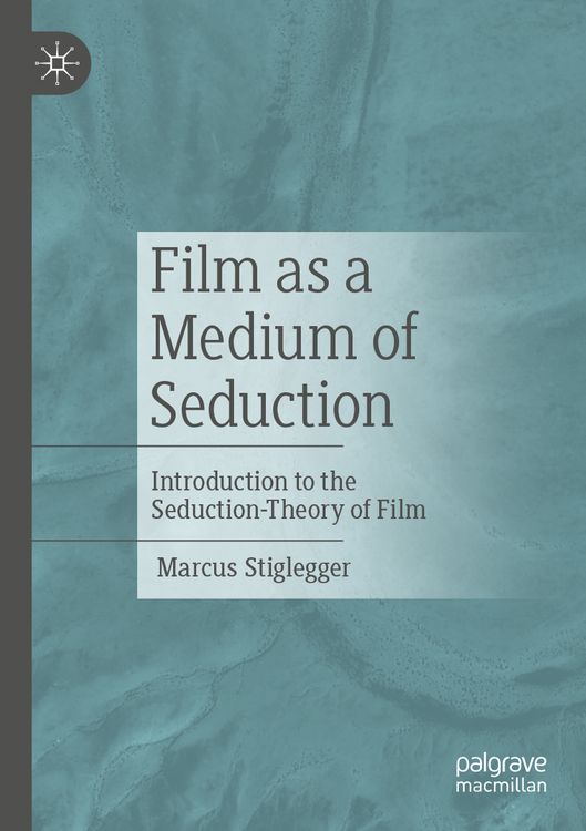 Produktbild: Film as a Medium of Seduction