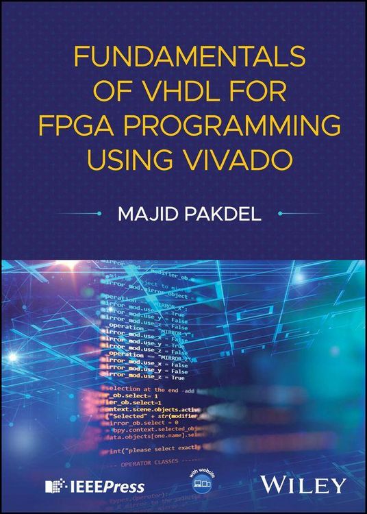 Produktbild: Fundamentals of VHDL for FPGA Programming Using Vivado