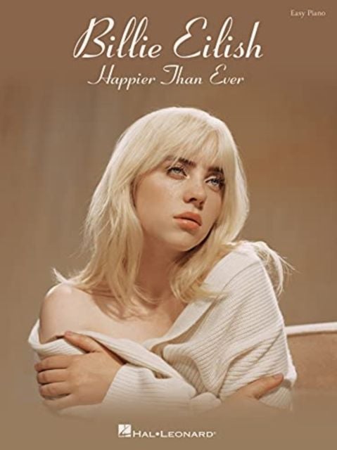 Produktbild: Billie Eilish - Happier Than Ever Easy Piano Songbook