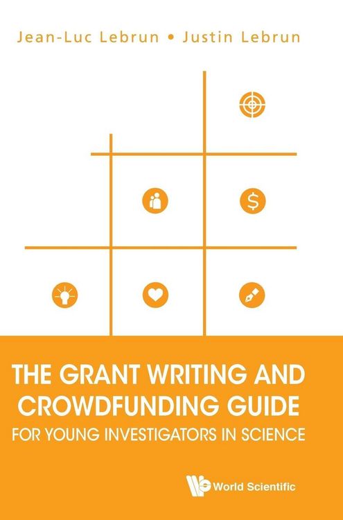 Produktbild: GRANT WRITING & CROWDFUND GUIDE YOUNG INVESTIGATOR SCIENCE