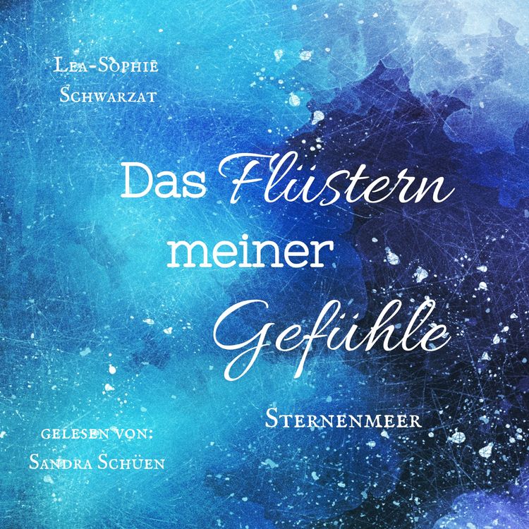 Produktbild: Das Fl&uuml;stern meiner Gef&uuml;hle