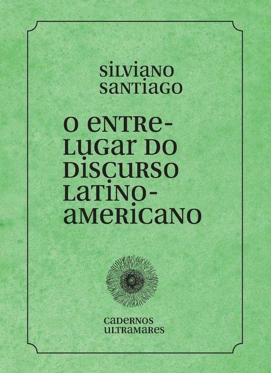 Produktbild: O entre-lugar do discurso latino-americano