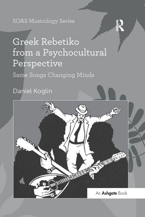 Produktbild: Greek Rebetiko from a Psychocultural Perspective