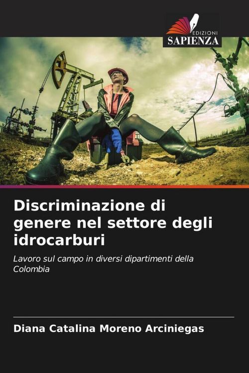 Produktbild: Discriminazione di genere nel settore degli idrocarburi