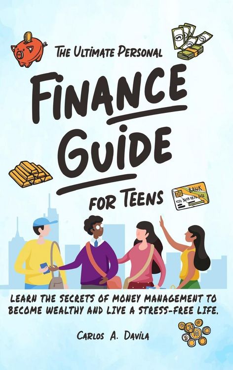 Produktbild: The Ultimate Personal Finance Guide For Teens