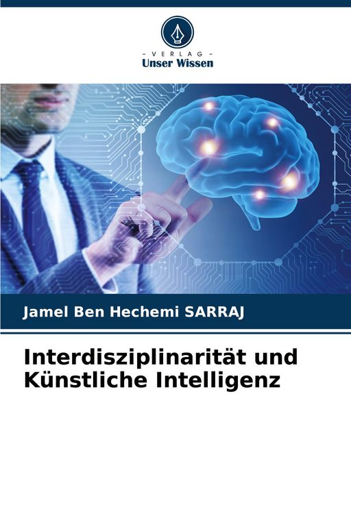 Produktbild: Interdisziplinarit&auml;t und K&uuml;nstliche Intelligenz