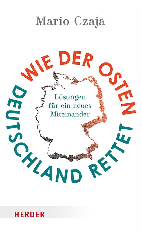 Produktbild: Wie der Osten Deutschland rettet