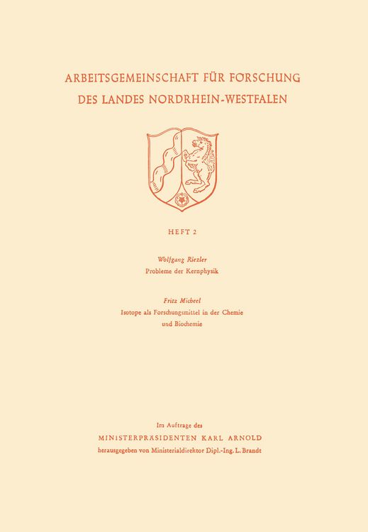 Produktbild: Probleme der Kernphysik. Isotope als Forschungsmittel in der Chemie und Biochemie