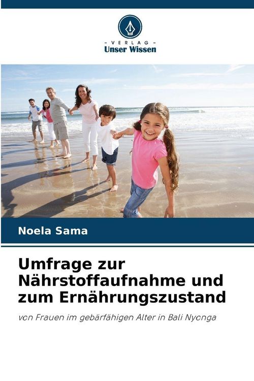 Produktbild: Umfrage zur N&auml;hrstoffaufnahme und zum Ern&auml;hrungszustand