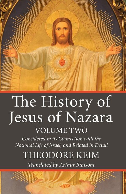 Produktbild: The History of Jesus of Nazara, Volume Two