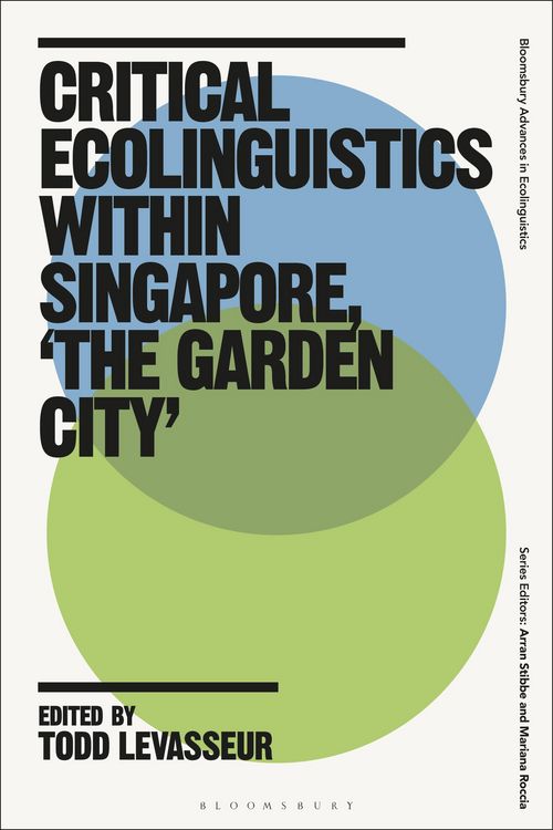 Produktbild: Critical Ecolinguistics Within Singapore, 'the Garden City'