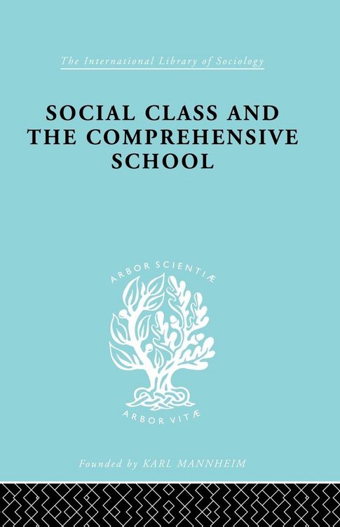 Produktbild: Social Class and the Comprehensive School
