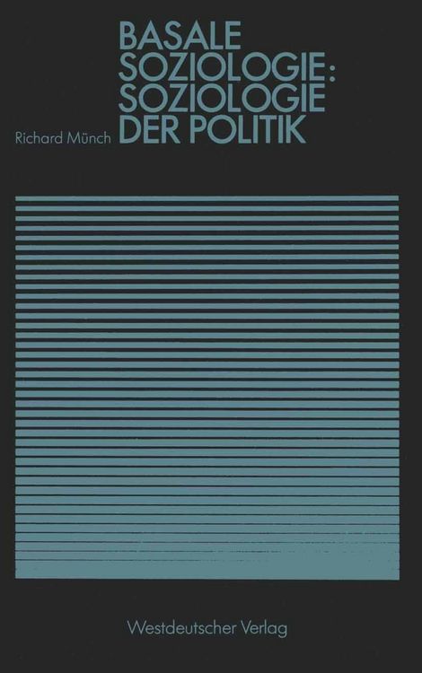 Produktbild: Basale Soziologie: Soziologie der Politik