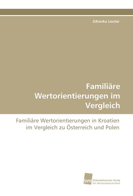 Produktbild: Famili&auml;re Wertorientierungen im Vergleich