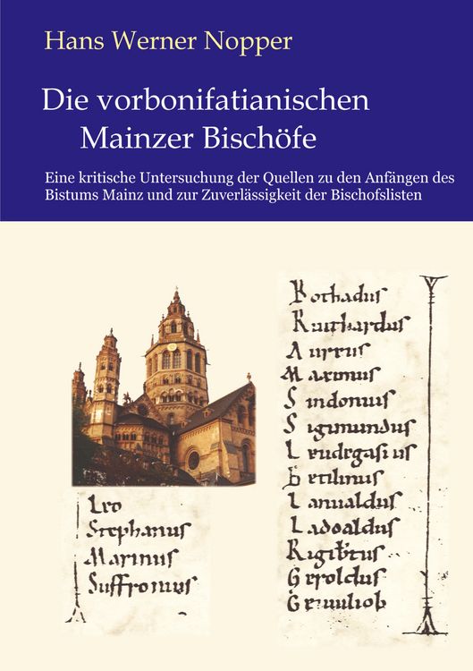 Produktbild: Die vorbonifatianischen Mainzer Bisch&ouml;fe