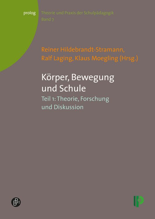 Produktbild: K&ouml;rper, Bewegung und Schule. Teil 1