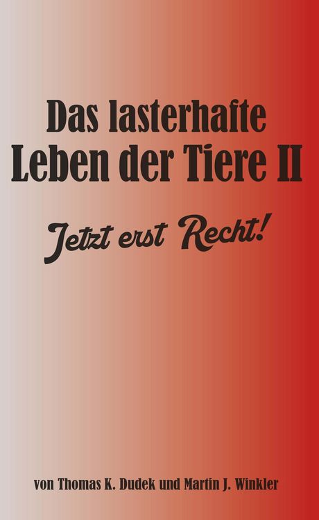 Produktbild: Das lasterhafte Leben der Tiere II.