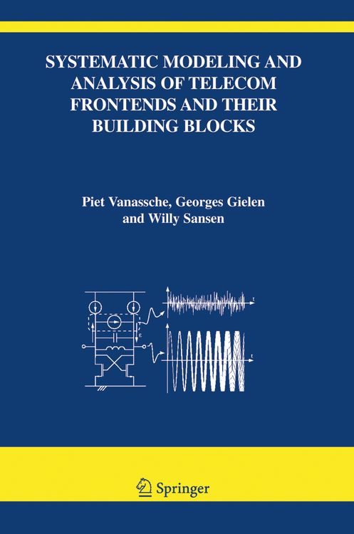Produktbild: Systematic Modeling and Analysis of Telecom Frontends and their Building Blocks