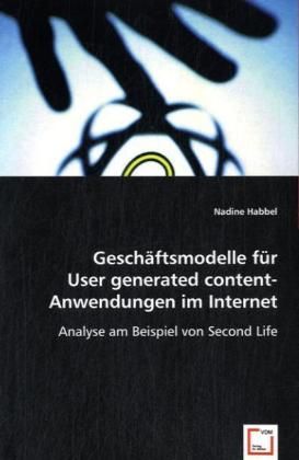 Produktbild: Habbel, N: Gesch&auml;ftsmodelle f&uuml;r User generated content-Anwen