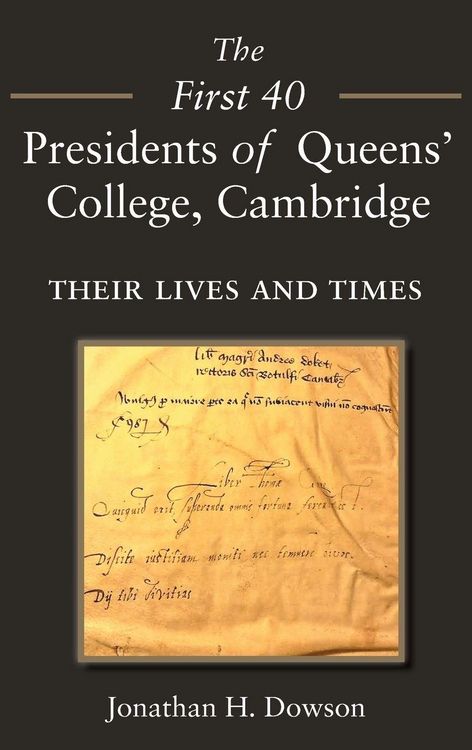 Produktbild: The First 40 Presidents of Queens' College Cambridge