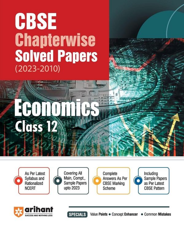 Produktbild: Arihant CBSE Chapterwise Solved Papers 2023-2010 Economics Class 12th