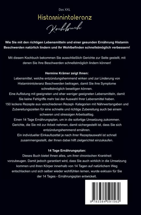 Produktbild: Das XXL Histaminintoleranz Kochbuch &ndash; 150 leckere & histaminarme Rezepte f&uuml;r jeden Tag