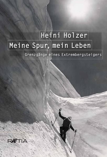 Produktbild: Heini Holzer. Meine Spur, mein Leben