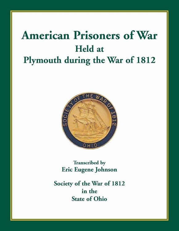 Produktbild: American Prisoners of War Held at Plymouth During the War of 1812