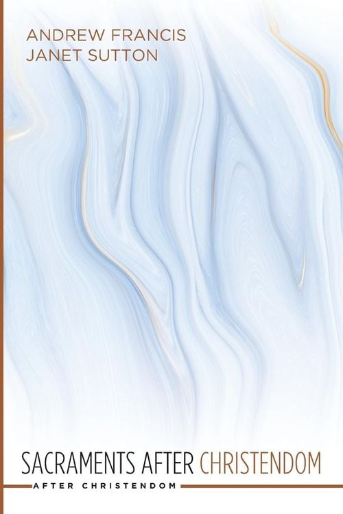 Produktbild: Sacraments after Christendom
