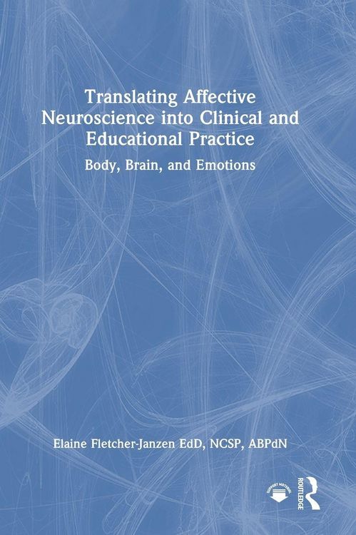 Produktbild: Translating Affective Neuroscience Into Clinical and Educational Practice