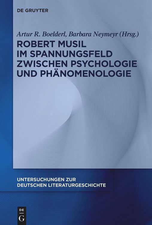 Produktbild: Robert Musil im Spannungsfeld zwischen Psychologie und Ph&auml;nomenologie