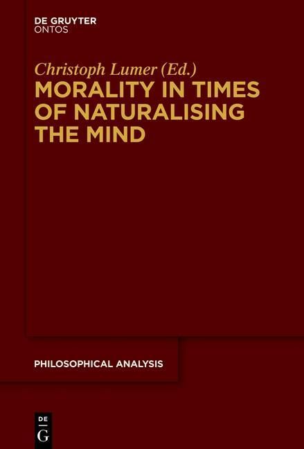 Produktbild: Morality in Times of Naturalising the Mind