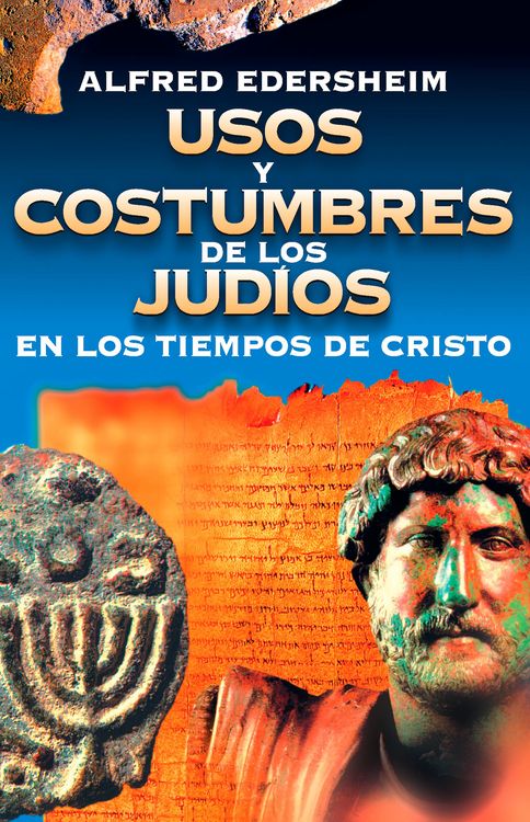 Produktbild: Usos y costumbres de los Jud&iacute;os en los tiempos de Cristo