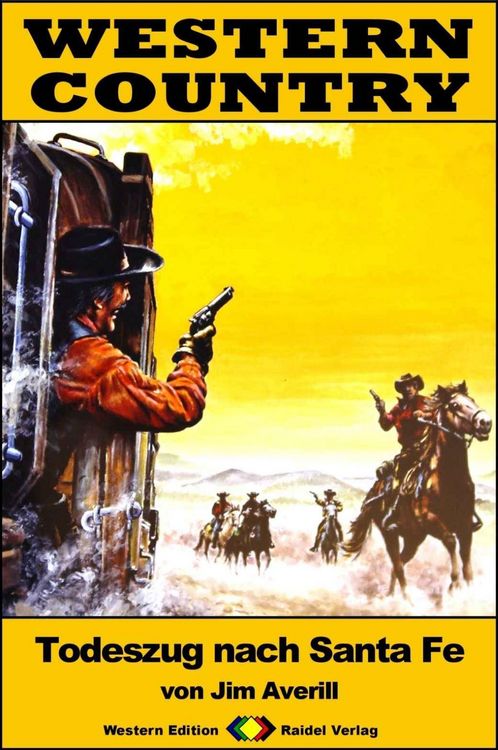 Produktbild: WESTERN COUNTRY 304: Todeszug nach Santa Fe