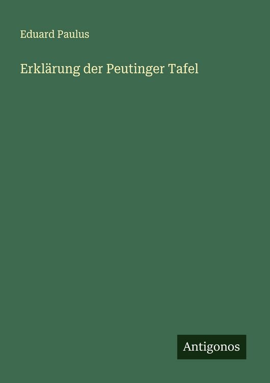 Produktbild: Erkl&auml;rung der Peutinger Tafel