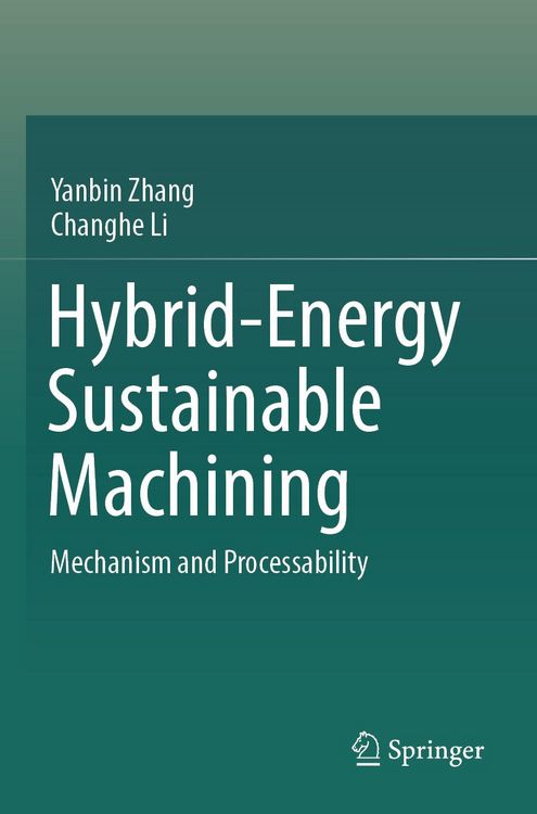 Produktbild: Hybrid-Energy Sustainable Machining