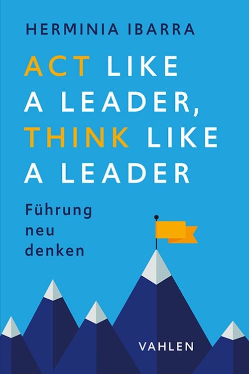 Produktbild: Act Like a Leader, Think Like a Leader