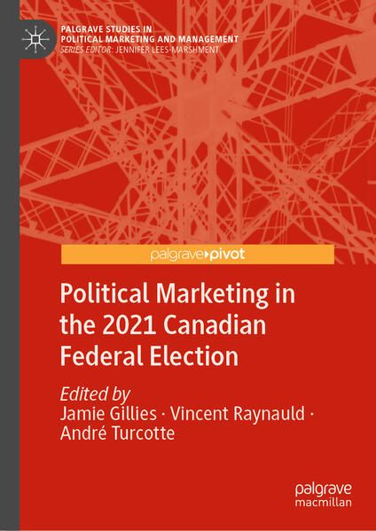 Produktbild: Political Marketing in the 2021 Canadian Federal Election