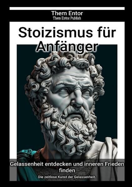 Produktbild: Stoizismus f&uuml;r Anf&auml;nger
