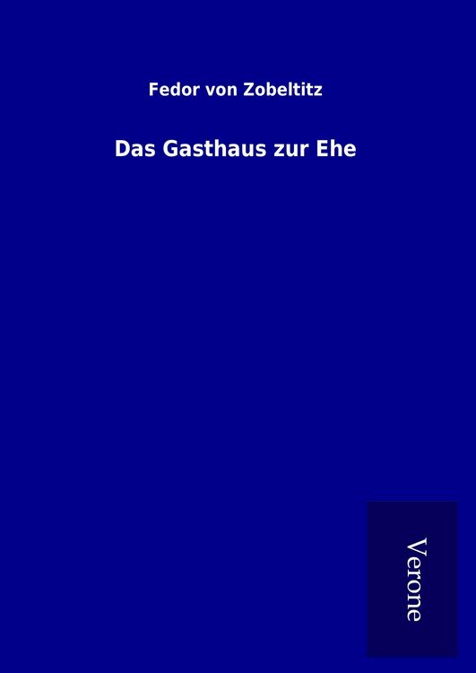 Produktbild: Das Gasthaus zur Ehe