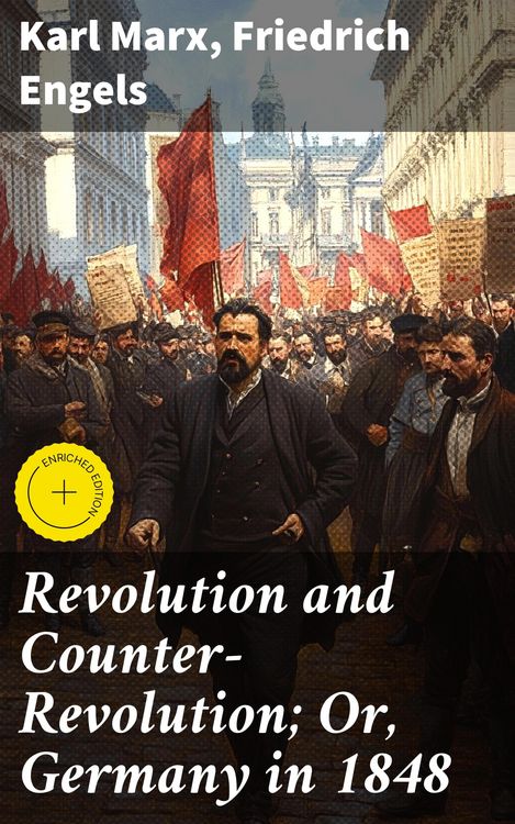 Produktbild: Revolution and Counter-Revolution; Or, Germany in 1848