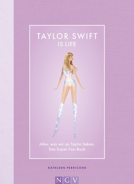 Produktbild: Taylor Swift is Life