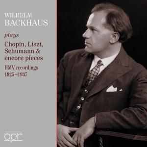 Produktbild: Wilhelm Backhaus spielt Chopin,Liszt & Schumann
